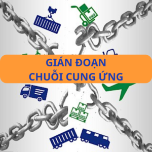 Gián đoạn chuỗi cung ứng - 9 chiến lược giảm thiểu rủi ro