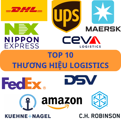TOP 10 thương hiệu logistics hàng đầu thế giới năm 2025