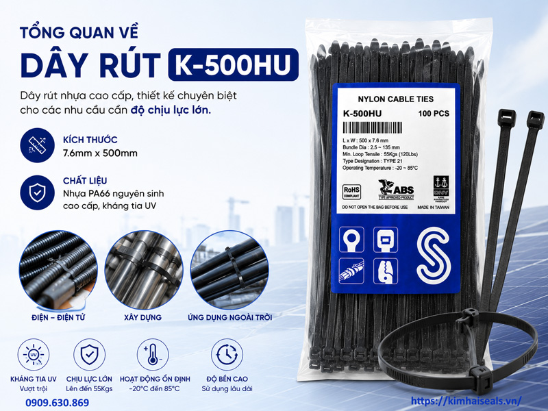 Tổng quan về dây rút K-500HU Tổng quan về dây rút K-500HU